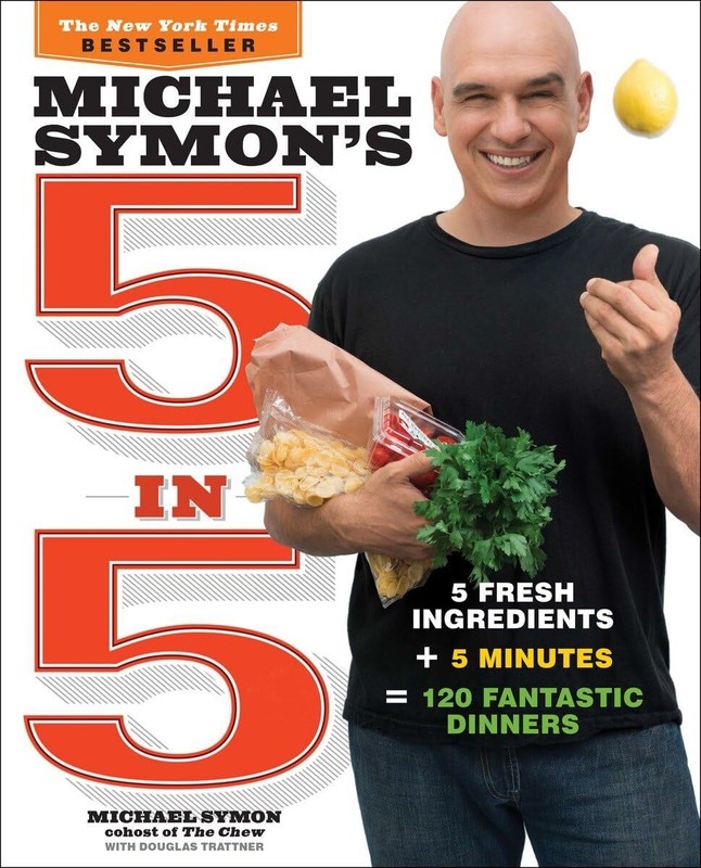 Michael Symon’s 5 in 5 by Michael Symon