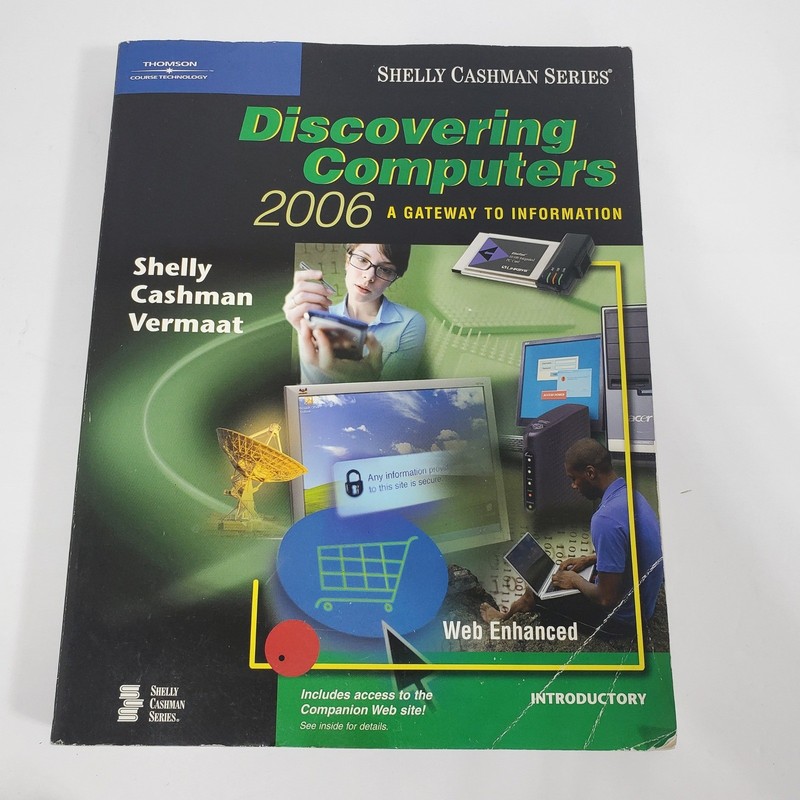 Discovering Computers 2006 Shelly Cashman Web Enhanced Introductory Paperback