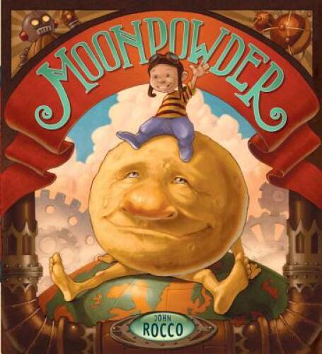 Moonpowder – Hardcover By Rocco, John – VERY GOOD