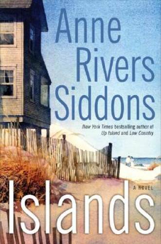Islands – Hardcover By Siddons, Anne Rivers – GOOD