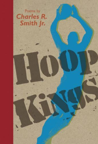 Hoop Kings by Smith Jr., Charles R., Acceptable Book