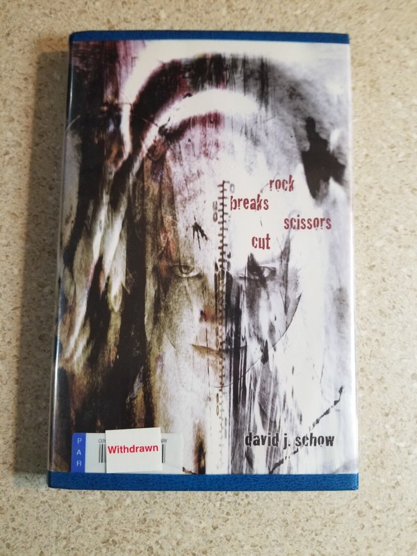 Rock Breaks Scissors Cut by David J. Schow (2003, Limited Edition, Signed)