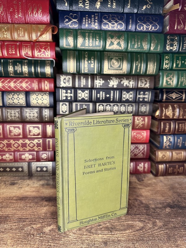 Selections From Bret Harte’s Poems and Stories HC