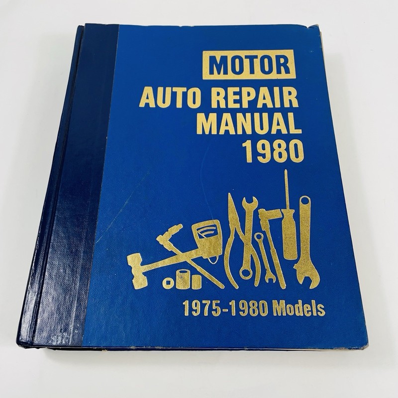 Motor Auto Repair Manual 1980 43rd Edition 1975-1980 Models