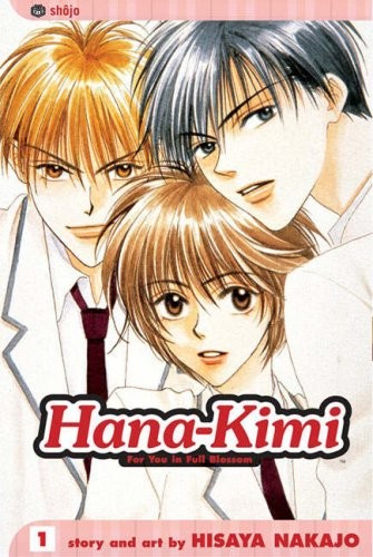 Hana-Kimi: For You in Full Blossom, Vol. 1