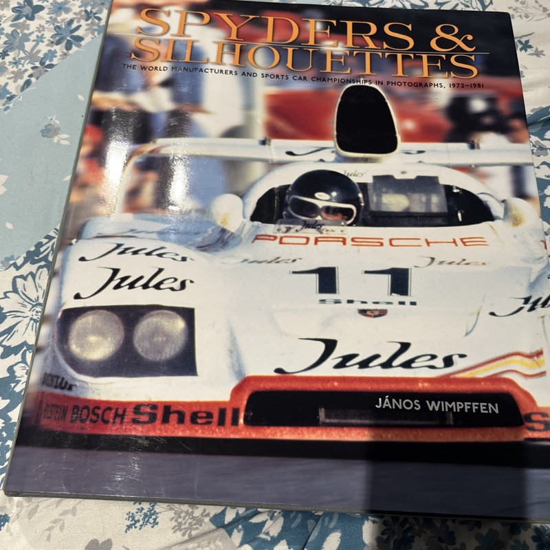 Spyders & Silhouettes by Janos Wimpffen 1972-1981 Sports Car Racing