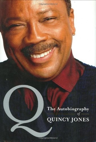 Q: The Autobiography of Quincy Jones by Quincy Jones(2001-10-09)