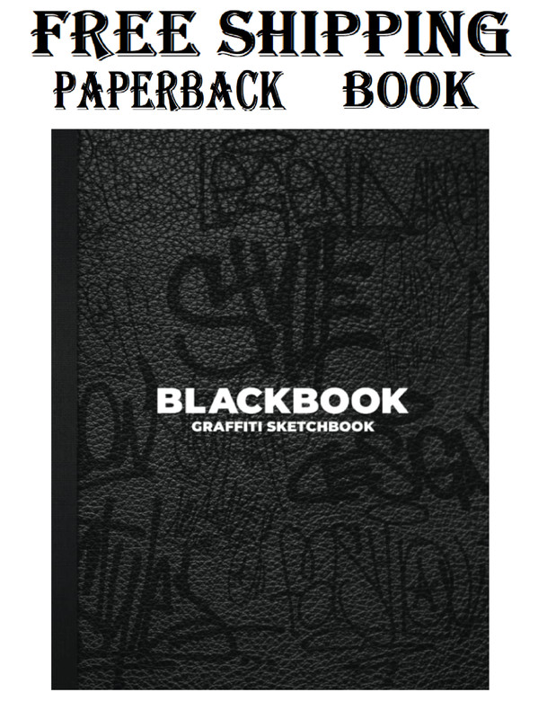 Blackbook Graffiti Sketchbook: Notebook for Drawing, Painting, Sketching or Dood gallery
