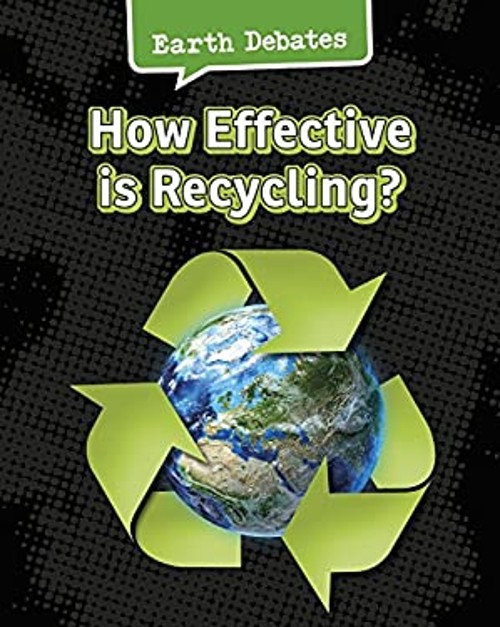 How Effective Is Recycling? Paperback Catherine Chambers