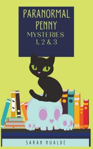 Paranormal Penny Mysteries Boxset 1 by Hualde, Sarah
