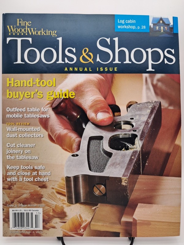 Fine Woodworking Tools & Shops Annual Issue Magazine Winter 2021 Hand Tools