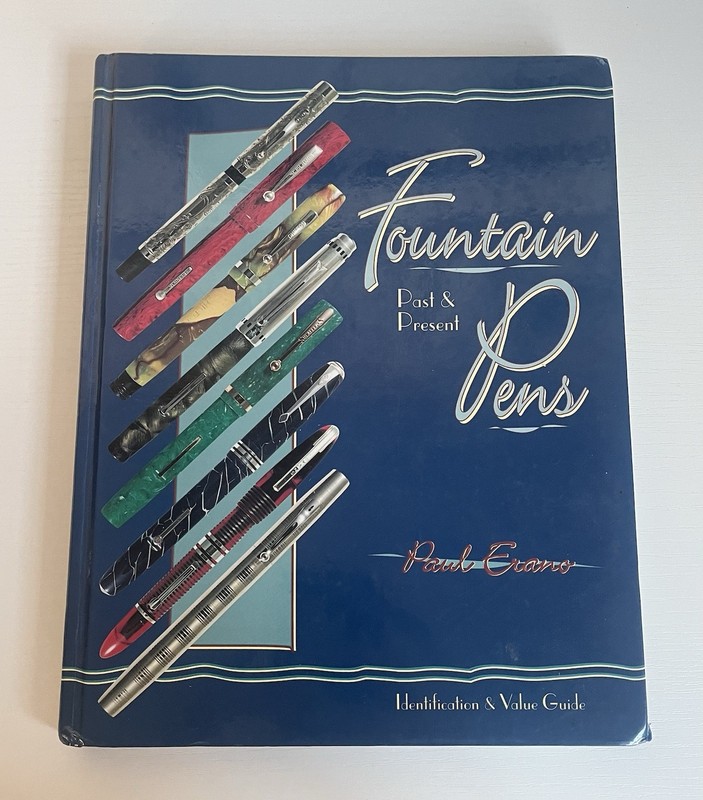 Vintage Fountain Pens: Past & Present by Paul Erano, HC