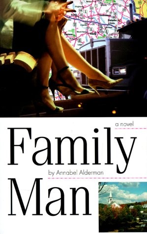 Family Man: A Novel