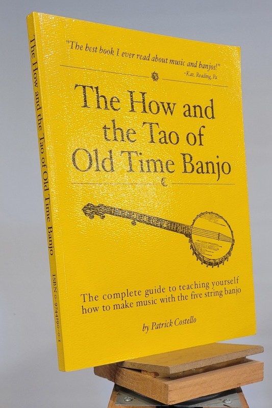 The How and the Tao of Old Time Banjo
