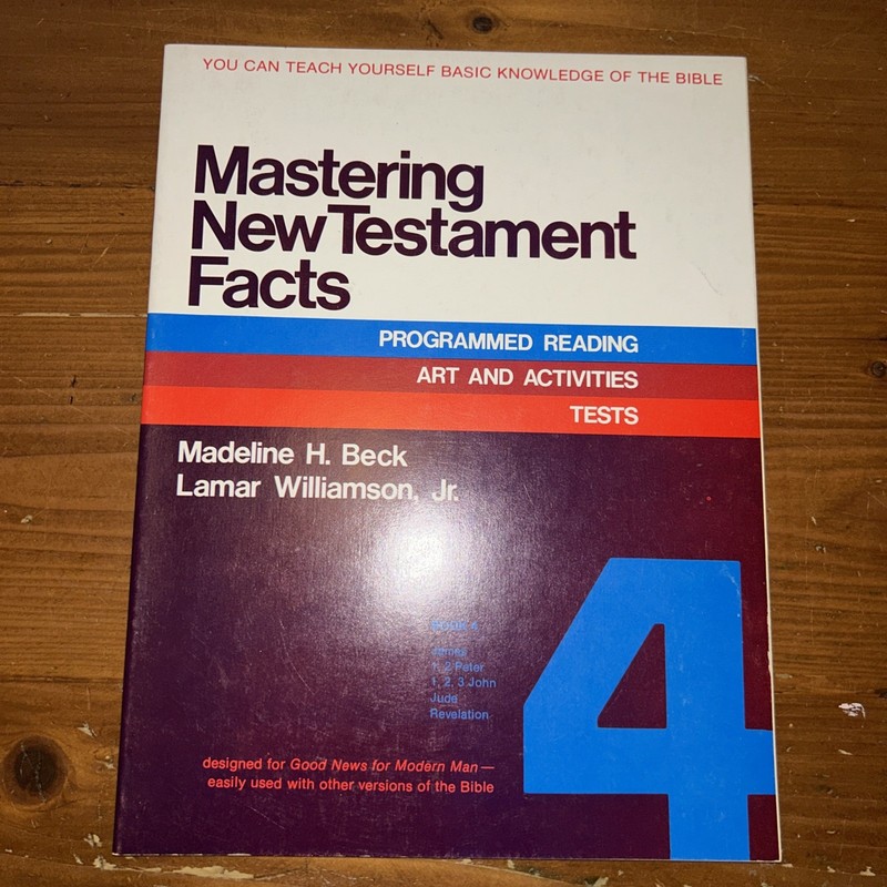 Mastering New Testament Facts: General Letters, Revelations v. 4. E2