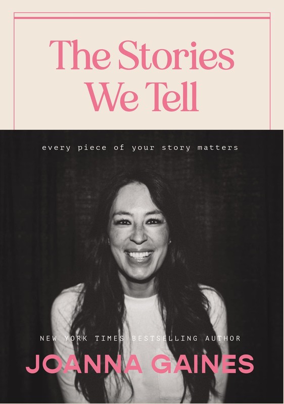 The Stories We Tell: Every Piece of Your Story Matters – hardcover Gaines, J…