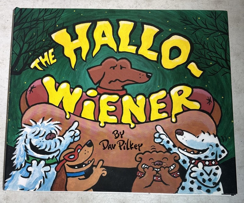 The Hallo-Wiener Signed by Dav Pilkey (1995, Hardcover) 1st Edition 1st Print