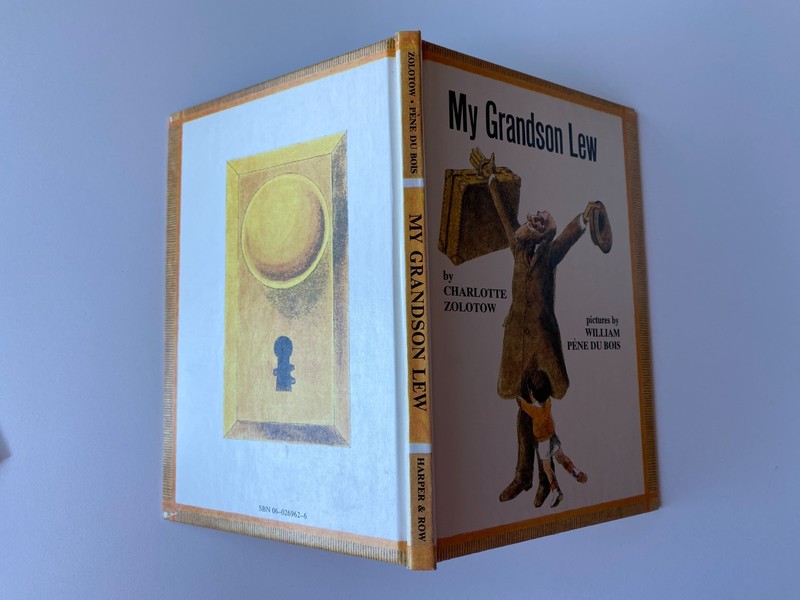 MY GRANDSON LEW~Charlotte Zolotow~WILLIAM PENE DU BOIS~1974 HCDJ~Memories Granpa