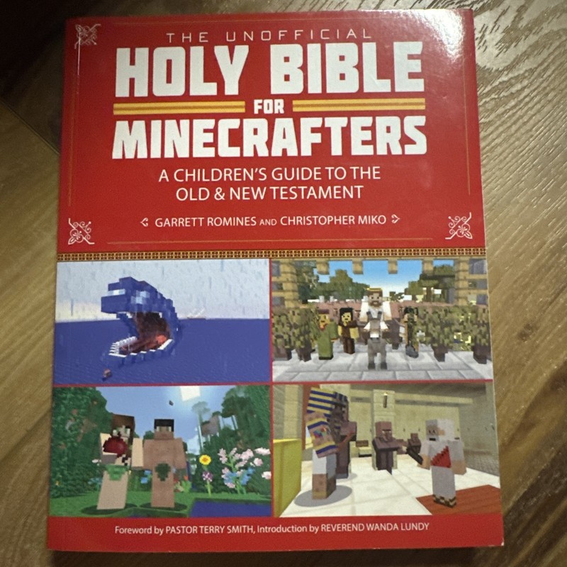 The Unofficial Holy Bible for Minecrafters: A Children’s Guide to the Old and