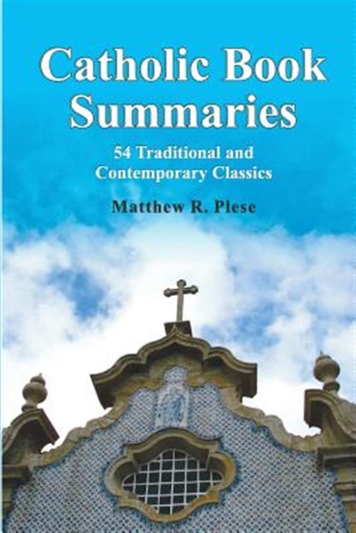 Catholic Book Summaries, Paperback by Plese, Matthew, Brand New, Free shippin...