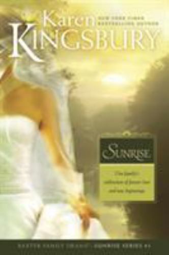 Sunrise: The Baxter Family, Sunrise Series;- paperback, Kingsbury, 9780842387477