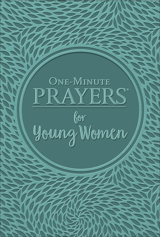 One-Minute Prayers for Young Women (Milano Softone): Short, Powerful Prayers…