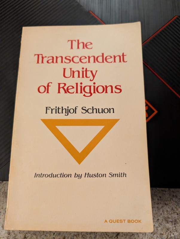 The Transcendent Unity Of Religion By Frithjof Schuon