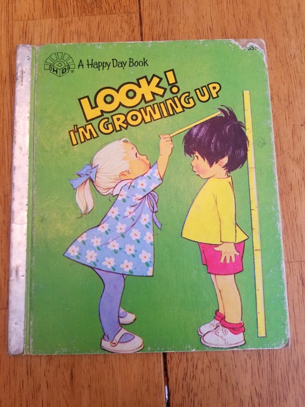 Happy Day Book: Look! I’m Growing Up 1983 Vintage HardCover