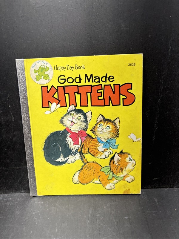 Happy Day Book – God Made Kittens 1980 HC Marian Bennett
