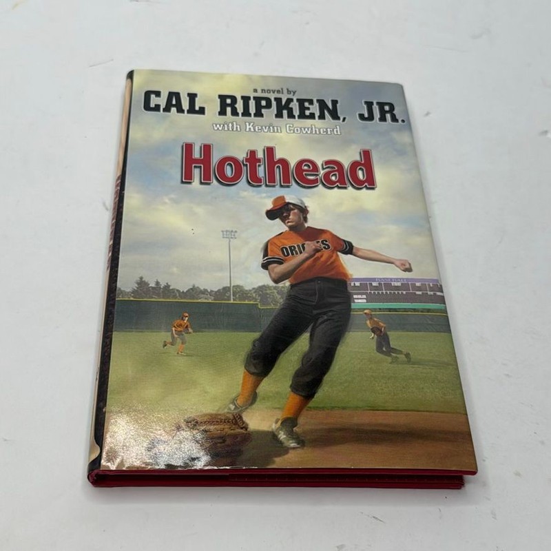 Disney Hyperion Books Hothead Cal Ripken Jr. Kevin Cowherd First Edition HC