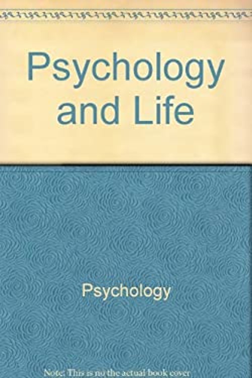 Psychology and life Philip G. Zimbardo
