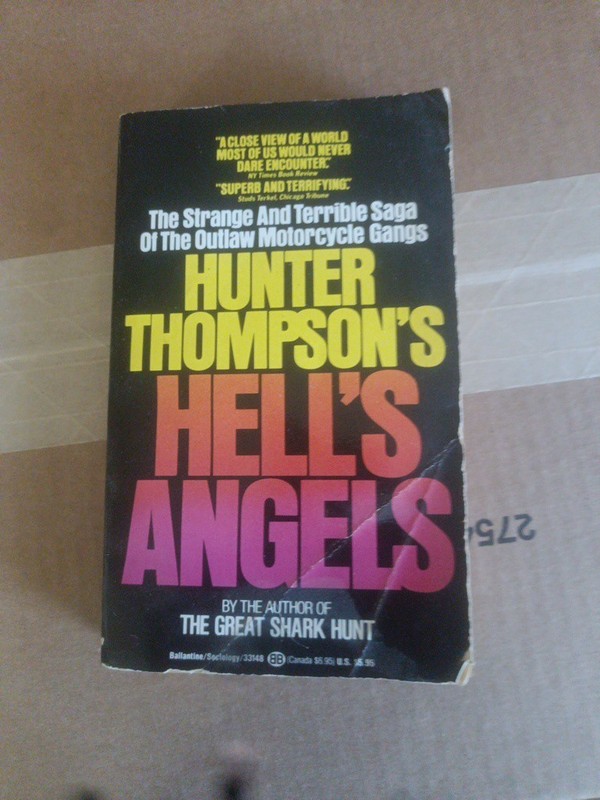 Hell’s Angels by Hunter Thompson Paperback-originally published in 1967