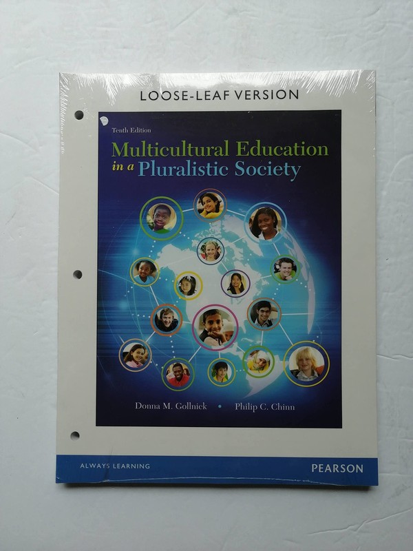 Multicultural Education in a Pluralistic Society, Loose-Leaf Version by Gollnick
