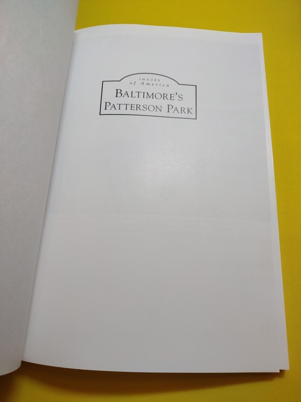 Images of America Ser.: Baltimore's Patterson Park by Tim Almaguer (2006,... gallery