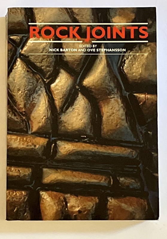 Rock Joints Nick Barton Ove Stephansson Editors Balkema Publisher 990 814 pages