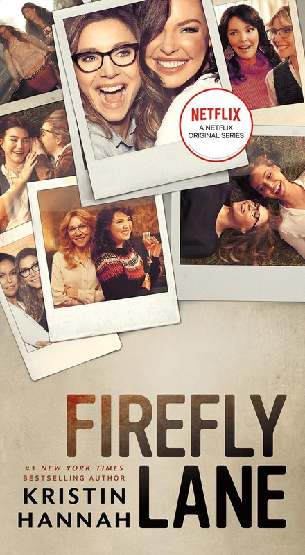Firefly Lane: A Novel – mass market paperback Hannah, Kristin