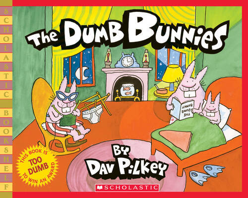 The Dumb Bunnies – Paperback By Pilkey, Dav – VERY GOOD