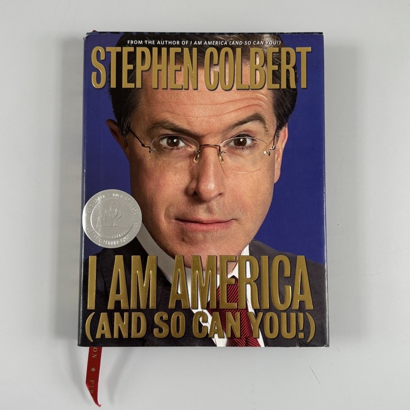 I Am America (And So Can You!) by Stephen Colbert 1st Edition Hardcover w/ Dust