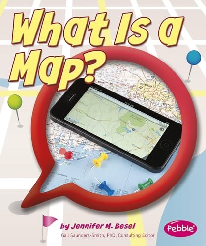 What Is a Map? (Maps), Besel, Jennifer M