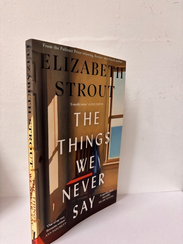 The Things We Never Say by Elizabeth Strout Paperback New Book usa stock gallery