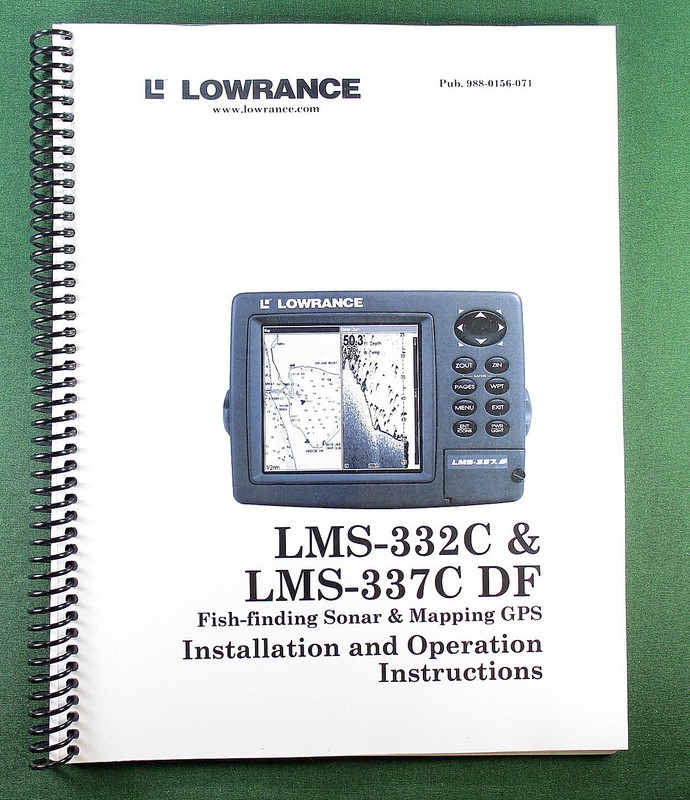 Lowrance LMS-337C DF Instruction Manual: 216 Pages & Protective Covers