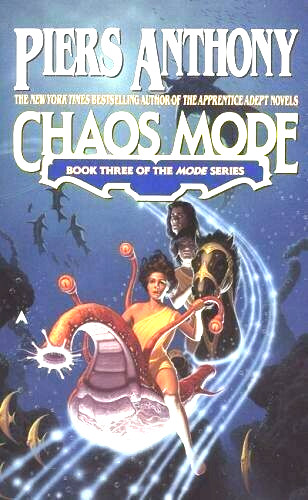 Mode: Chaos Mode 3 by Piers Anthony (1995, Hardcover)
