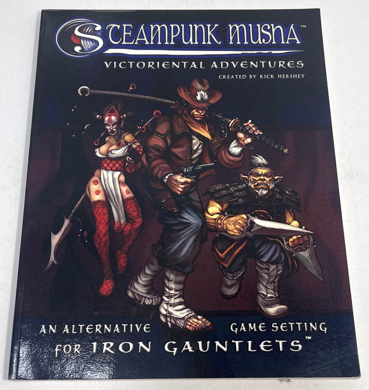Steampunk Musha: Victoriental Adventures An Iron Gauntlets Setting Paperback