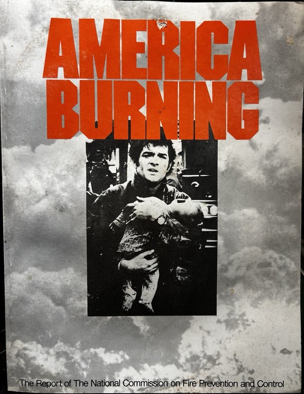 America Burning ~Fire Prevention And Control. USED. Read Full Description Please