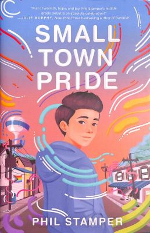 Small Town Pride Hardcover Phil Stamper