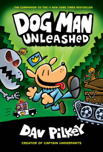 Dog Man Unleashed (Dog Man #2): From the Creator of Captai – VERY GOOD