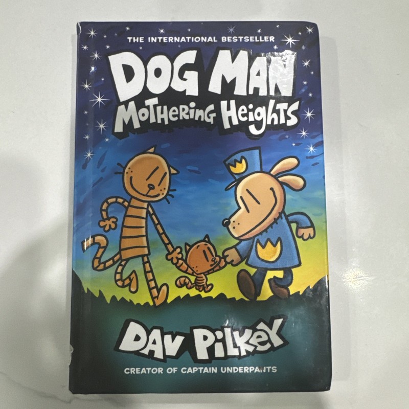 Dog Man: Mothering Heights: a Graphic Novel (Dog Man #10):