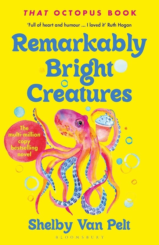 Remarkably Bright Creatures by Van Pelt, Paperback.. USA