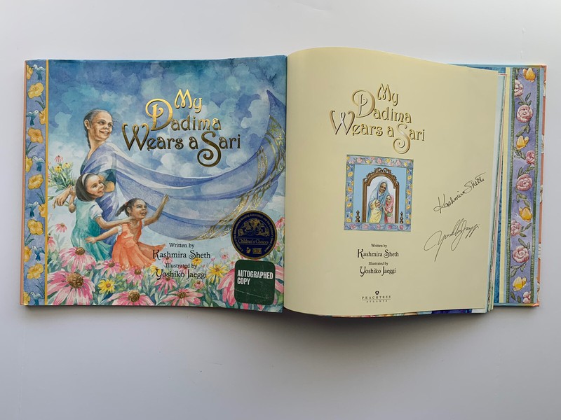 My Dadima Wears A Sari SIGNED By Kashmira Sheth Hardcover 2017 Book
