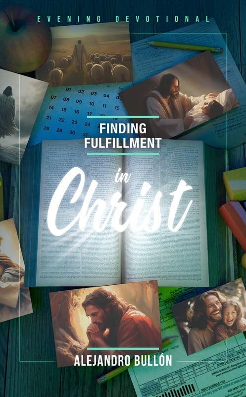 Finding Fulfillment in Christ